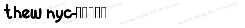 thew nyc字体转换